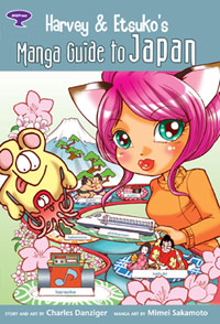 Harvey and Etsukos Manga Guide to Japan