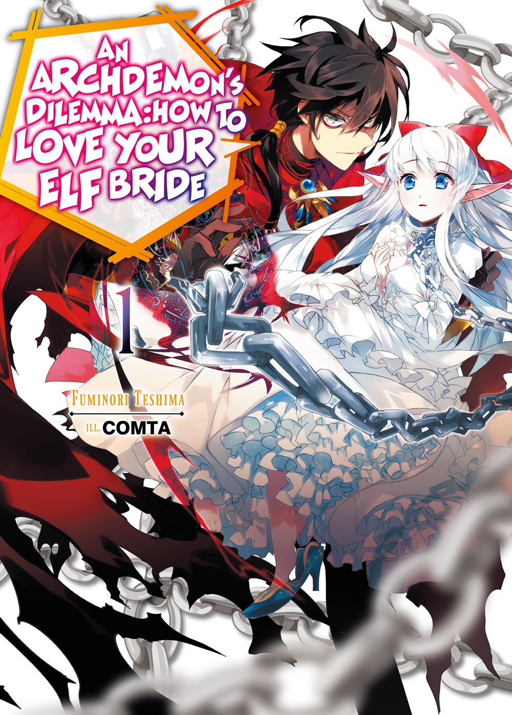 An Archdemons Dilemma How to Love Your Elf Bride Novel Volume 1