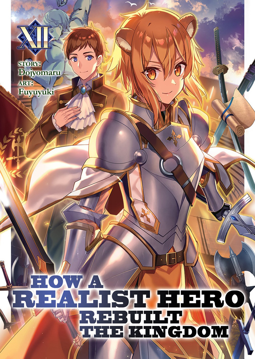 How a Realist Hero Rebuilt the Kingdom Novel Volume 12.