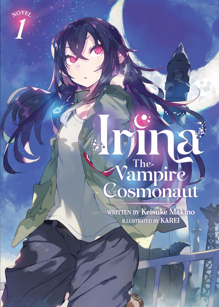 Irina The Vampire Cosmonaut Novel Volume 1