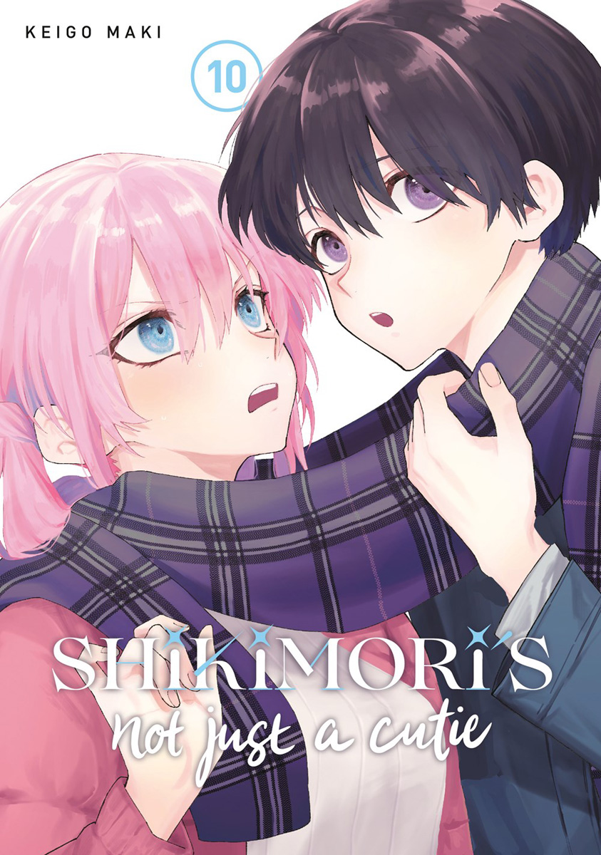 Shikimoris Not Just a Cutie Manga Volume 10